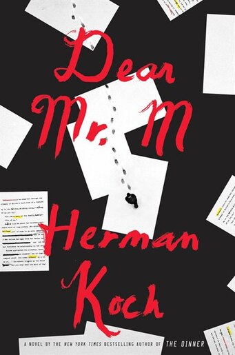 Dear Mr M A Novel Book By Herman Koch Hardcover