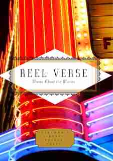 Reel Verse: Poems About The Movies by Michael Waters