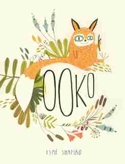 Ooko by Esmé Shapiro