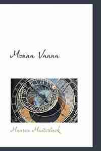 Monna Vanna by Maurice Maeterlinck