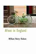 AFoot in England by William Henry Hudson
