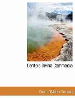 Dante's Divina Commedia de Dante Alighieri