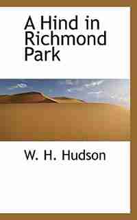 A Hind in Richmond Park by W. H. Hudson