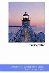 The Spectator by Richard Steele