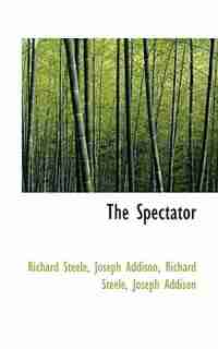 The Spectator by Richard Steele