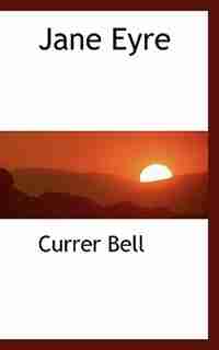 Jane Eyre de Currer Bell