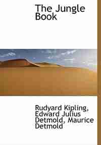 The Jungle Book by Rudyard Kipling