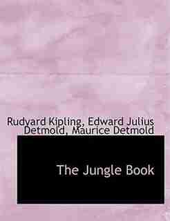 The Jungle Book by Rudyard Kipling