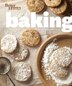 Better Homes and Gardens Baking: More than 350 Recipes Plus Tips and Techniques