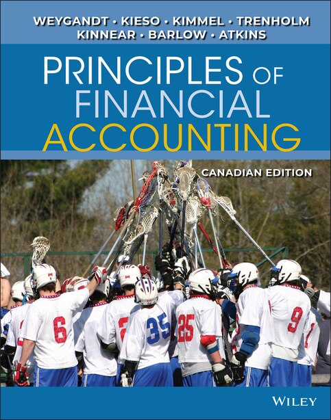 Principles Of Financial Accounting Canadian Edition Book By Jerry J Weygandt Hardcover Www Chapters Indigo Ca