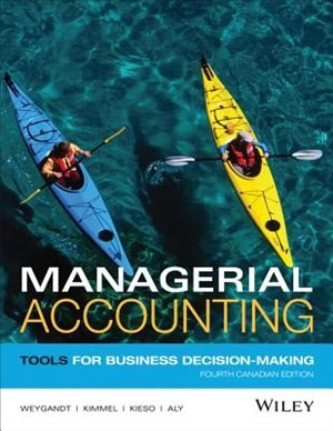 Managerial Accounting Tools For Business Decision Making Book By