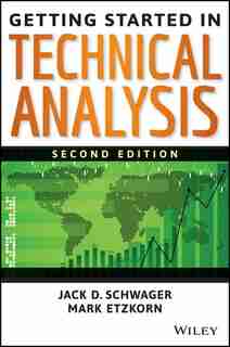 Getting Started in Technical Analysis de Jack D. Schwager