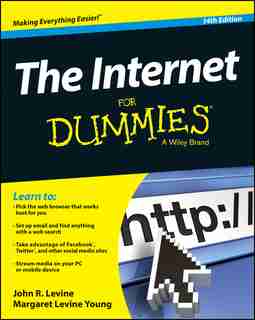 The Internet For Dummies by John R. Levine