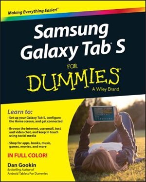 Samsung Galaxy Tab S For Dummies Book By Dan Gookin Paperback