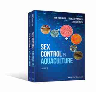 Sex Control in Aquaculture by Hanping Wang