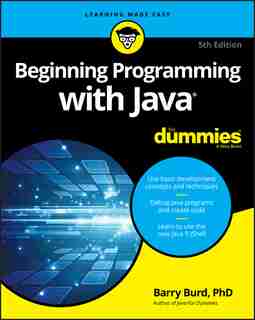 Beginning Programming with Java For Dummies by Barry Burd