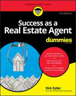 Success as a Real Estate Agent For Dummies by Dirk Zeller