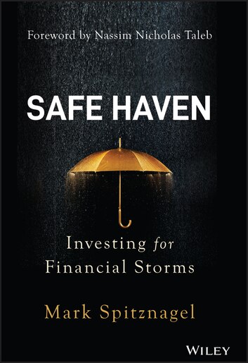 Safe Haven Investing for Financial Storms