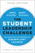 The Student Leadership Challenge: Five Practices For Becoming An ...