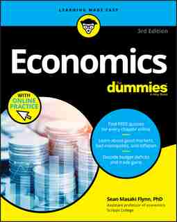 Economics For Dummies, 3rd Edition by Sean Masaki Flynn