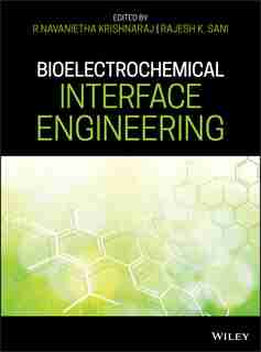 Bioelectrochemical Interface Engineering by R. Navanietha Krishnaraj