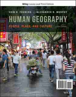 Human Geography: People, Place, And Culture by Erin H. Fouberg
