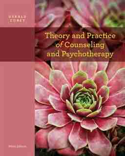 Cengage Advantage Books: Theory And Practice Of Counseling And Psychotherapy, Loose-leaf Version by Gerald Corey