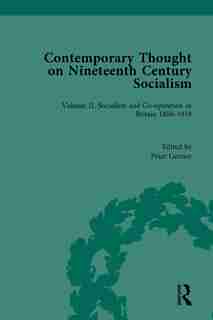Contemporary Thought On Nineteenth Century Socialism by Peter Gurney