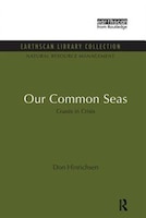 Our Common Seas: Coasts In Crisis
