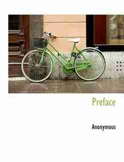 Preface by Anonymous