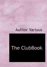The Clubbook by Author Various