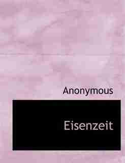 Eisenzeit by Anonymous