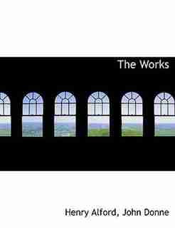 The Works by Henry Alford