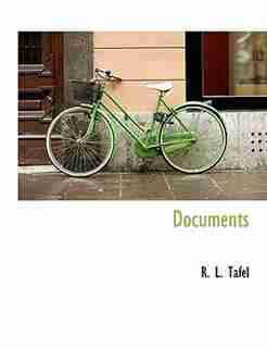Documents by R. L. Tafel