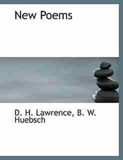 New Poems by D. H. Lawrence