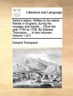 Sailor's letters by Edward Thompson Paperback | Indigo Chapters