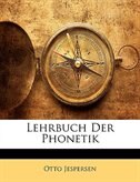 Lehrbuch Der Phonetik by Otto Jespersen