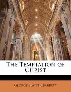 The Temptation Of Christ by George Slatyer Barrett