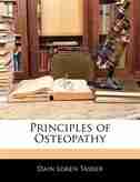 Principles of Osteopathy by Dain Loren Tasker
