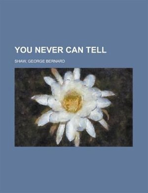 we can never can tell essay we can never can tell essay