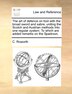 The Art Of Defence On Foot With The Broad Sword And Sabre Uniting The Scotch And Austrian Methods Into One Regular System. To Which Are, Paperback | I