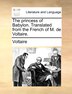 The Princess Of Babylon. Translated From The French Of M. De Voltaire. Paperback | Indigo Chapters
