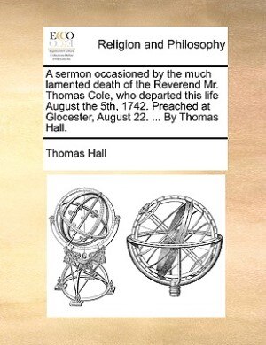 A Sermon Occasioned by Thomas Hall Paperback | Indigo Chapters