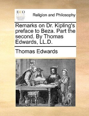 Remarks On Dr. Kipling's Preface To Beza. Part The Second Paperback | Indigo Chapters