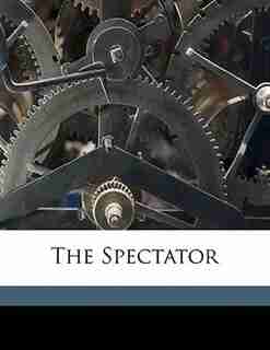 The Spectator by Henry Morley