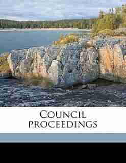Council Proceedings by Ann Arbor (mich.). Common Council