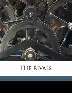 The Rivals by Richard Brinsley Sheridan