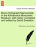Burns Holograph Manuscripts In The Kilmarnock Monument Museum With Notes. Compiled And Edited, Paperback | Indigo Chapters