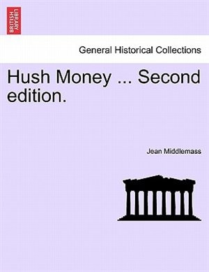 Hush Money, Paperback | Indigo Chapters