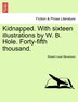 Kidnapped. With sixteen illustrations by Robert Louis Stevenson Paperback | Indigo Chapters